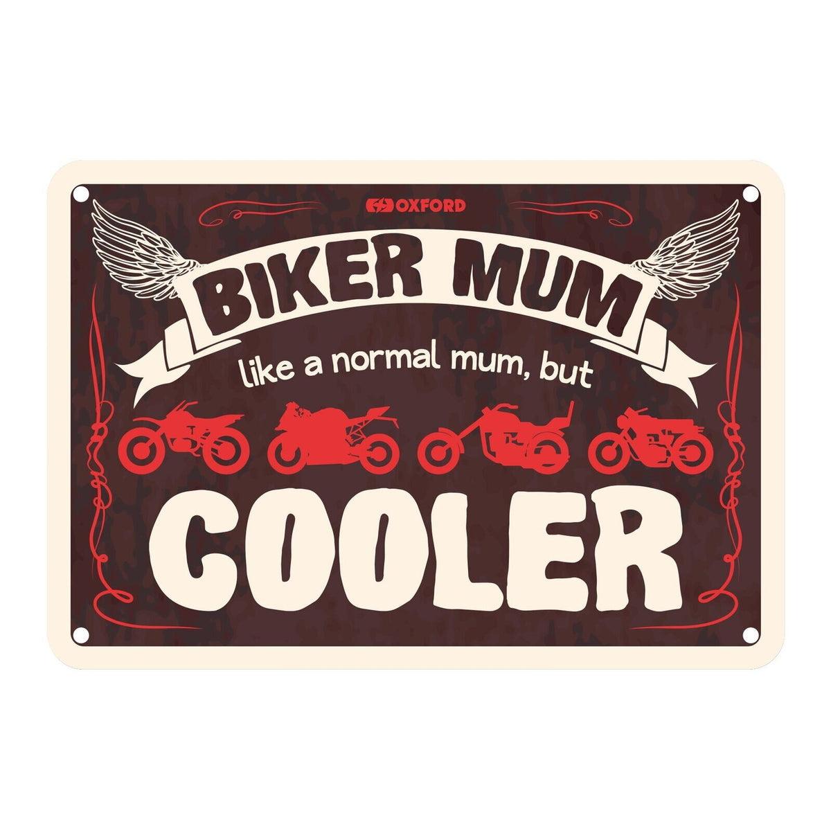 Oxford Garage Metal Sign: Biker Mum, Like a Normal Mum, But Cooler