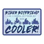 Oxford Garage Metal Sign: Biker Boyfriend, Like a Normal Boyfriend But Cooler